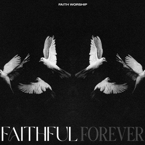 Cover art for Faithful Forever